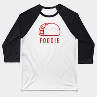 Tacos Foodie - Food Lover Baseball T-Shirt